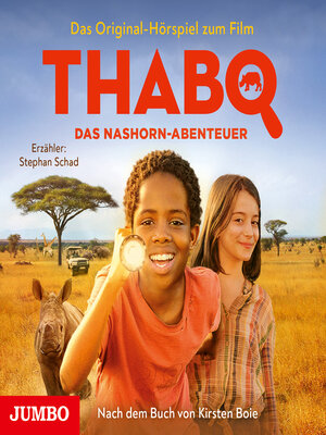 cover image of Thabo. Das Nashorn-Abenteuer. Das Original-Hörspiel zum Film